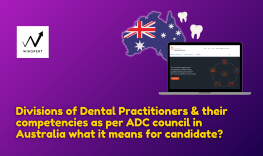 If you’re planning to practise dentistry in Australia, one thing becomes clear very quickly, the system is precise, and it expects you to be competent enough. That's where the Australian Dental Council (ADC) comes in. The ADC’s job is to decide whether someone trained outside Australia can work here safely. To do that, it looks at two things very closely: which category of dental practitioner you belong to, and whether your skills match Australian expectations. Many candidates struggle not because they lack ability, but because they don’t understand how these two pieces fit together. What the ADC Really Assesses To make this measurable, the ADC uses a national competency document. The current version, updated in July 2023, sets out what a newly qualified dentist in Australia is expected to do safely, independently, and ethically. Every part of the ADC assessment written and practical is built around that document. The Skills the ADC Expects You to Demonstrate Rather than testing isolated facts, the ADC looks at how you perform across several broad areas of practice. These areas are sometimes called “domains,” but in simple terms, they describe how you behave and think as a clinician. You are expected to act professionally, follow the law, respect patient autonomy, and practise ethically. Communication matters just as much as technical skill, not only how you speak to patients, but how you work with colleagues and manage difficult conversations. Clinical judgement is another major focus. Examiners want to see that you can assess information, recognise risk, and make sensible decisions based on evidence rather than habit. Preventive care also carries real weight in Australia. Dentists are expected to help patients avoid disease, not just fix problems when they become severe. Most importantly, everything comes together in patient-centred care. History taking, diagnosis, treatment planning, infection control, technical execution, and follow-up are assessed as one continuous process, not as separate tasks. How This Plays Out in the ADC Exam The written examination uses patient scenarios. You’re given a situation, some background, and clinical findings. Your job is to decide what to do next and why. There are rarely perfect answers the ADC is looking for safe, logical reasoning that aligns with Australian practice. The practical examination is about consistency and safety. You work on manikins or simulated patients while examiners observe how you prepare, how you handle instruments, how you manage infection control and how you sequence procedures. Small mistakes that indicate unsafe practice matter more than minor technical imperfections. Passing requires competence across all areas not excellence in just one What Happens After You Pass? Once you successfully complete the ADC assessment you can apply for registration with AHPRA under the Dental Board of Australia. Registration allows you to work legally as a dental practitioner. Australia continues to need dentists, particularly outside major cities. Many internationally trained dentists find strong career opportunities in regional areas, along with a balanced lifestyle and stable income. Ongoing practice comes with responsibility. All registered dentists must complete Continuing Professional Development (CPD) every year to maintain their skills and registration. Final Words Understanding ADC divisions and competencies gives you clarity, but clarity alone doesn’t pass the exam. You still need to practise applying those expectations under exam conditions. Winspert’s ADC preparation programs are built around the actual competency standards used by the ADC, not generic exam tips. Their coaching focuses on how Australian dentists assess risk, communicate with patients, and make clinical decisions — the same qualities examiners look for.For candidates who want to enter Australian dentistry with confidence, not guesswork, that alignment makes a real difference.