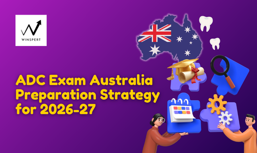 ADC Exam Australia Preparation Strategy for 2026-27