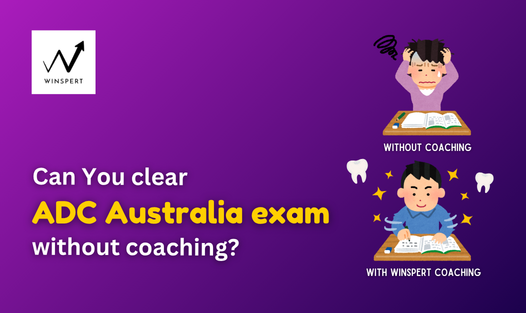 Can You clear ADC Australia exam without coaching