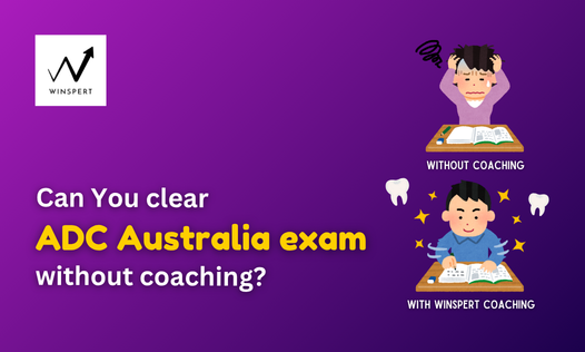 Can You clear ADC Australia exam without coaching