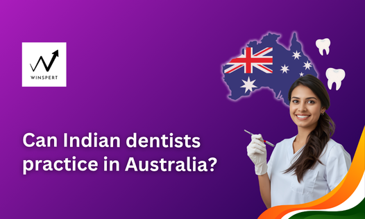 Can Indian dentists practice in Australia