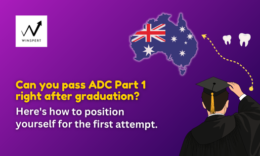 Can you pass ADC Part 1 right after graduation