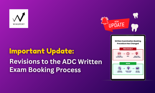 Revisions to the ADC Written Exam Booking Process